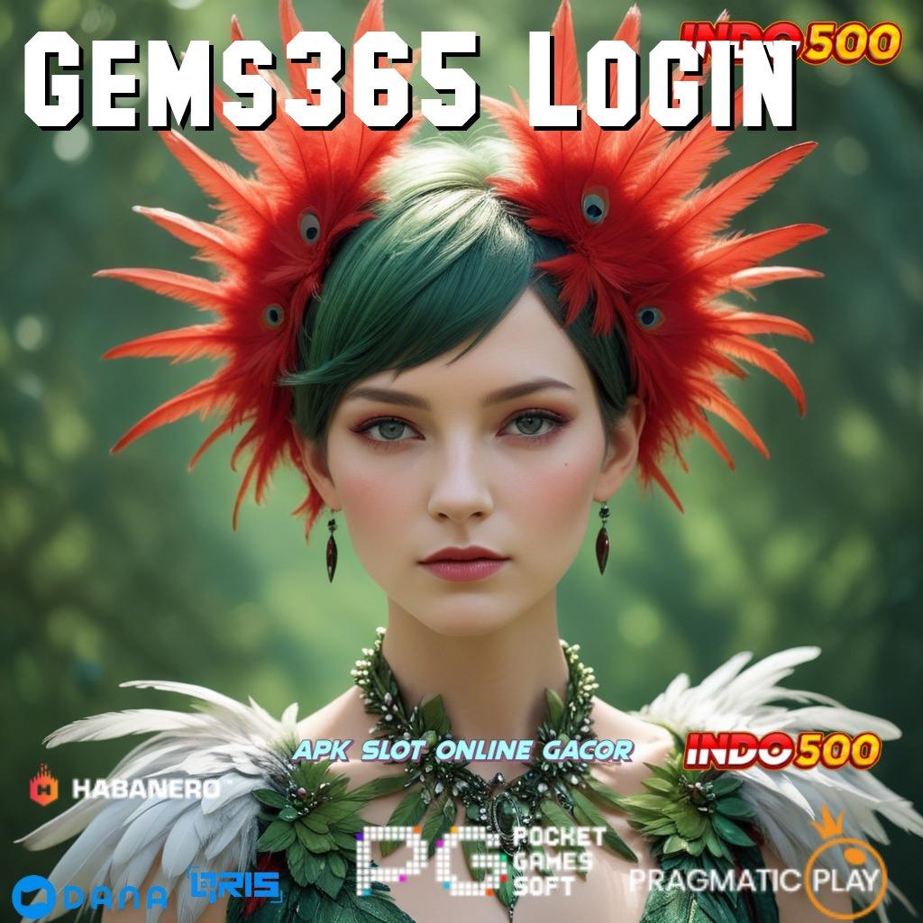 Gems365 Login