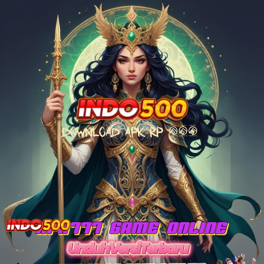 DOWNLOAD APK RP 777 ♒ Akses Terpercaya untuk Keuntungan Tanpa Henti