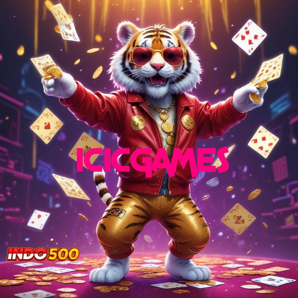 ICICGAMES 💥 Download Slot APK Dana Instan WD