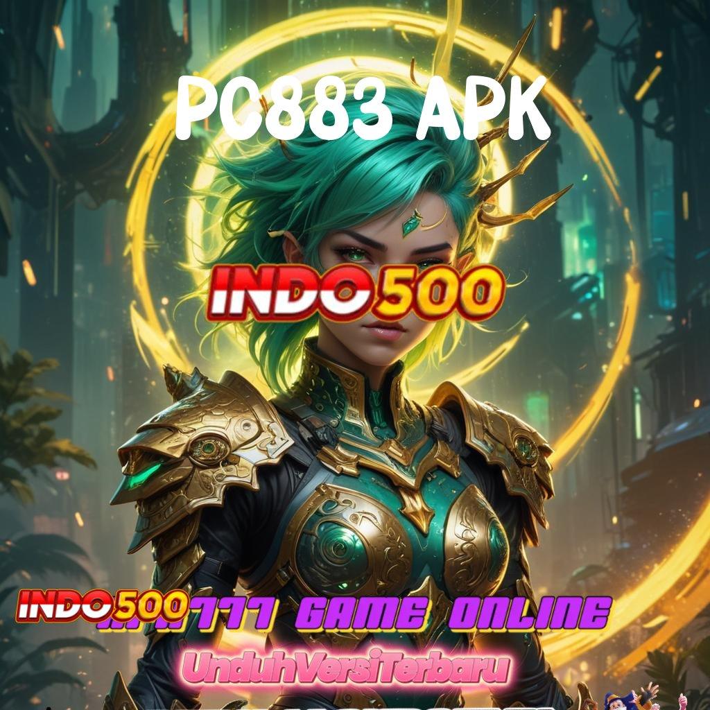 PC883 APK ® akses cepat mesin slot online langsung kaya