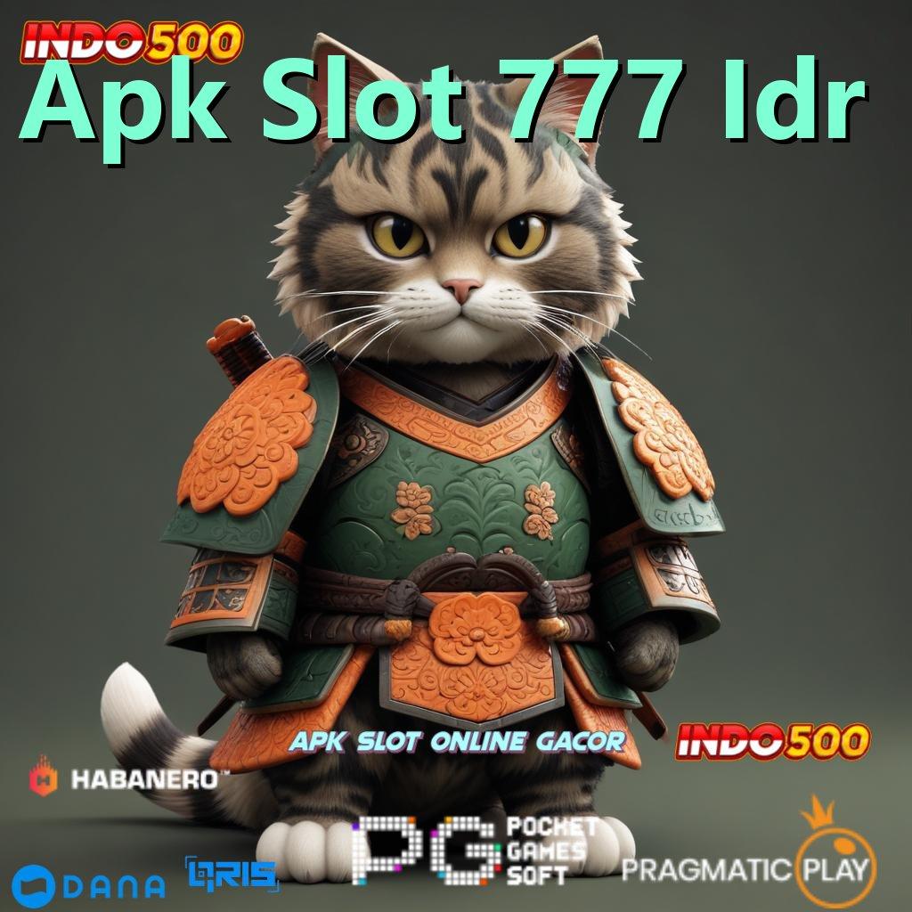 Apk Slot 777 Idr