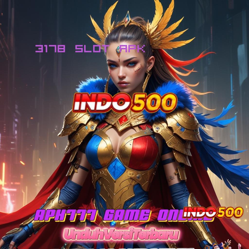 3178 SLOT APK ✅ Depo Bri Deposit Dengan Uang Yang Sedikit