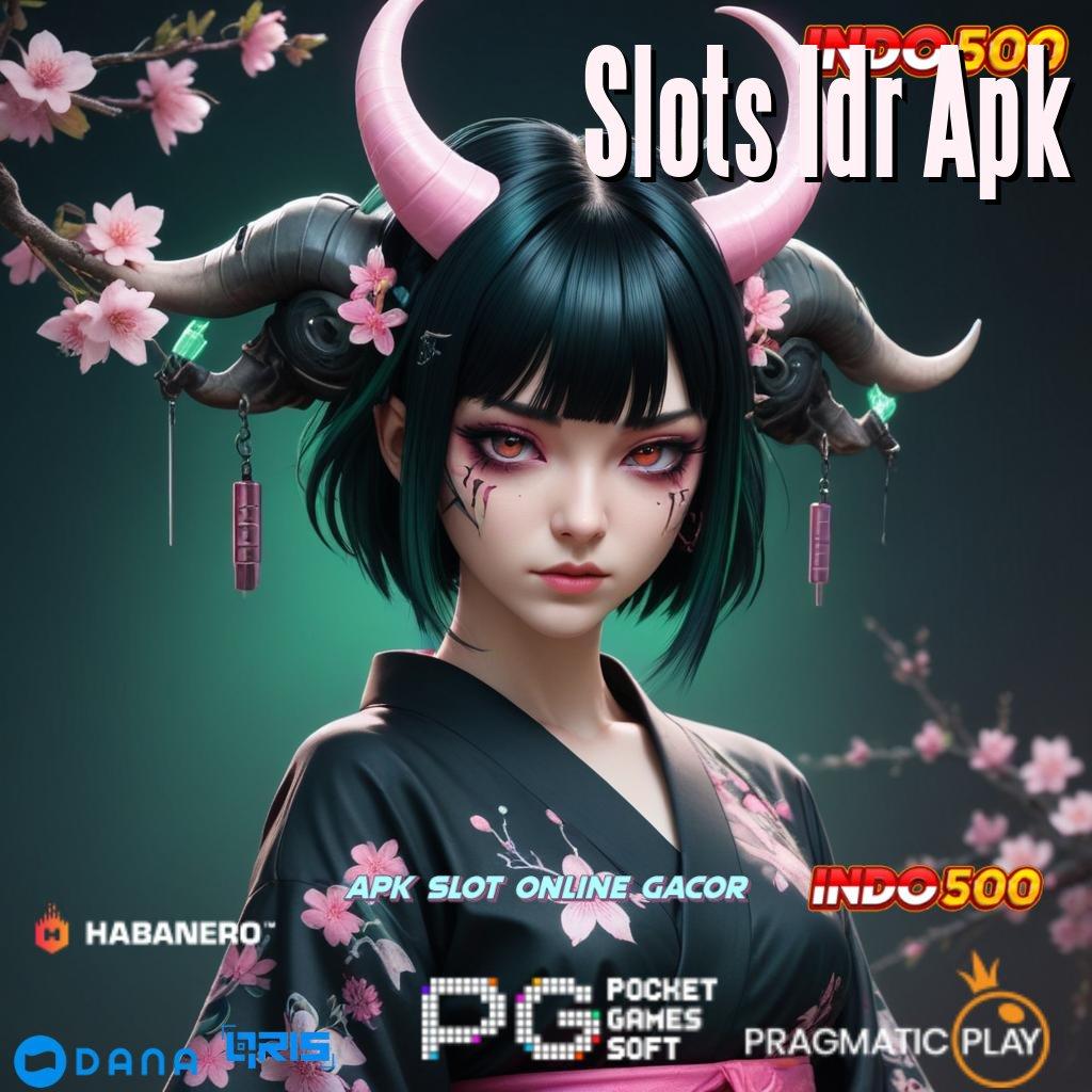 Slots Idr Apk