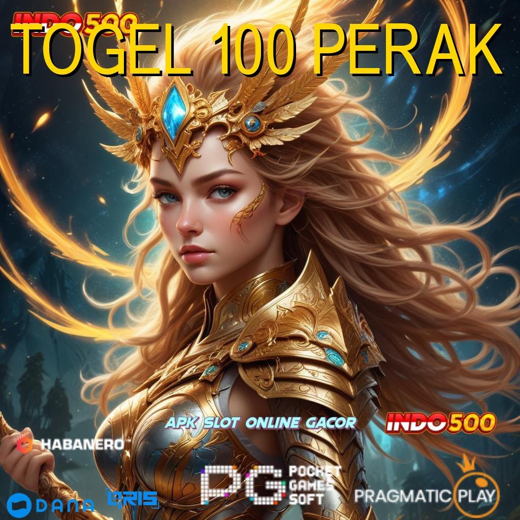 TOGEL 100 PERAK 🎮 kaya positif bank hasil mudah hadiah