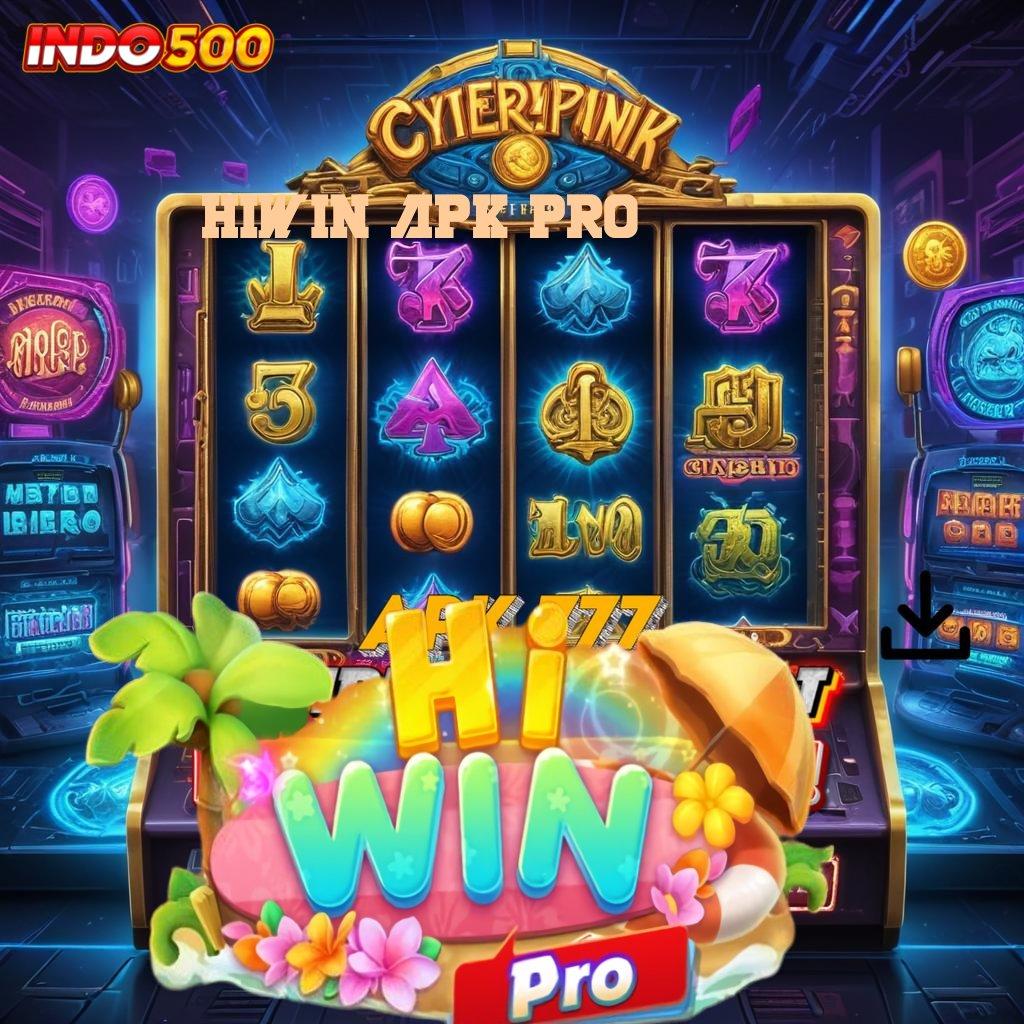 HIWIN APK PRO ⚡ jalankan putaran kemenangan baru tanpa hambatan