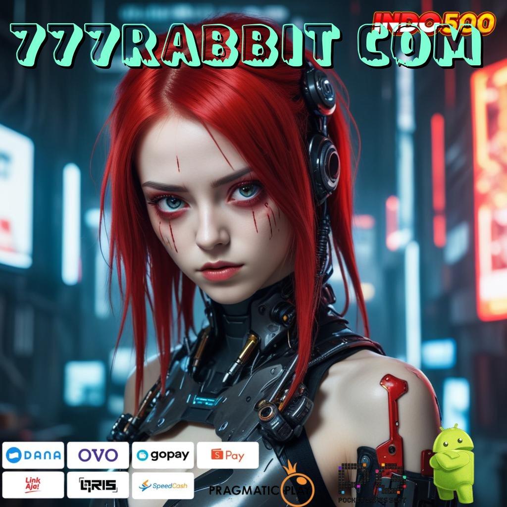 777RABBIT COM Game Android Gratis Unduh Sekarang Juga!