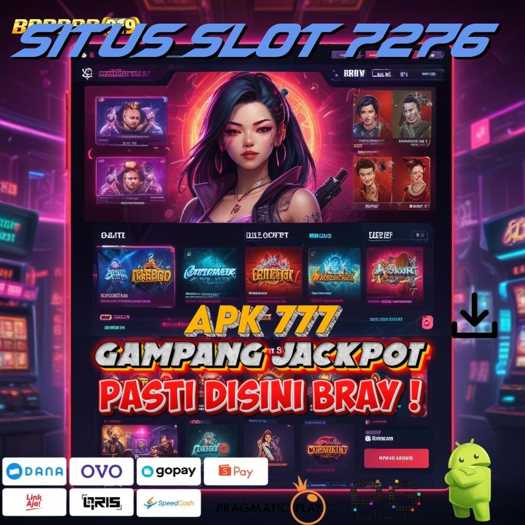 SITUS SLOT 7276 > Pemula Unggulan Cepat Menang