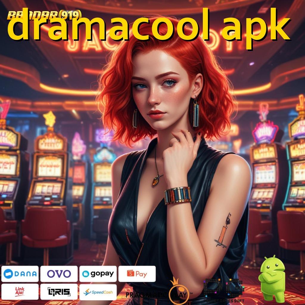 DRAMACOOL APK | bahagia tanpa beban optimasi semangat dulu yuk!