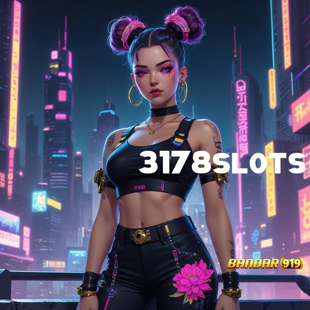 3178SLOTS ♍ Auto Server Download Apk Aplikasi Android Resmi