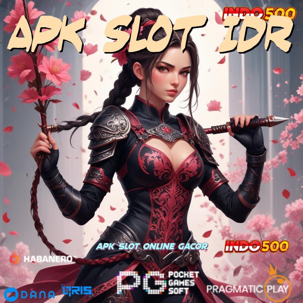 Apk Slot Idr