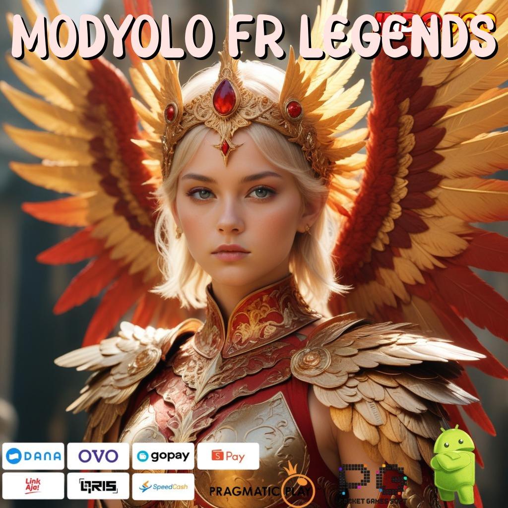 MODYOLO FR LEGENDS Keuntungan Besar Modal Receh Langsung Menang