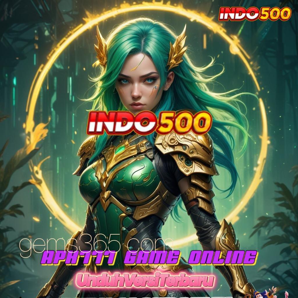 GEMS365 COM ➤ Pilih Rangka Kerja Baru Untuk Maxwin Konsisten