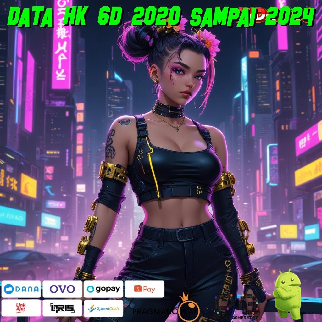 DATA HK 6D 2020 SAMPAI 2024 Langkah Mudah Meraih Maxwin di Android