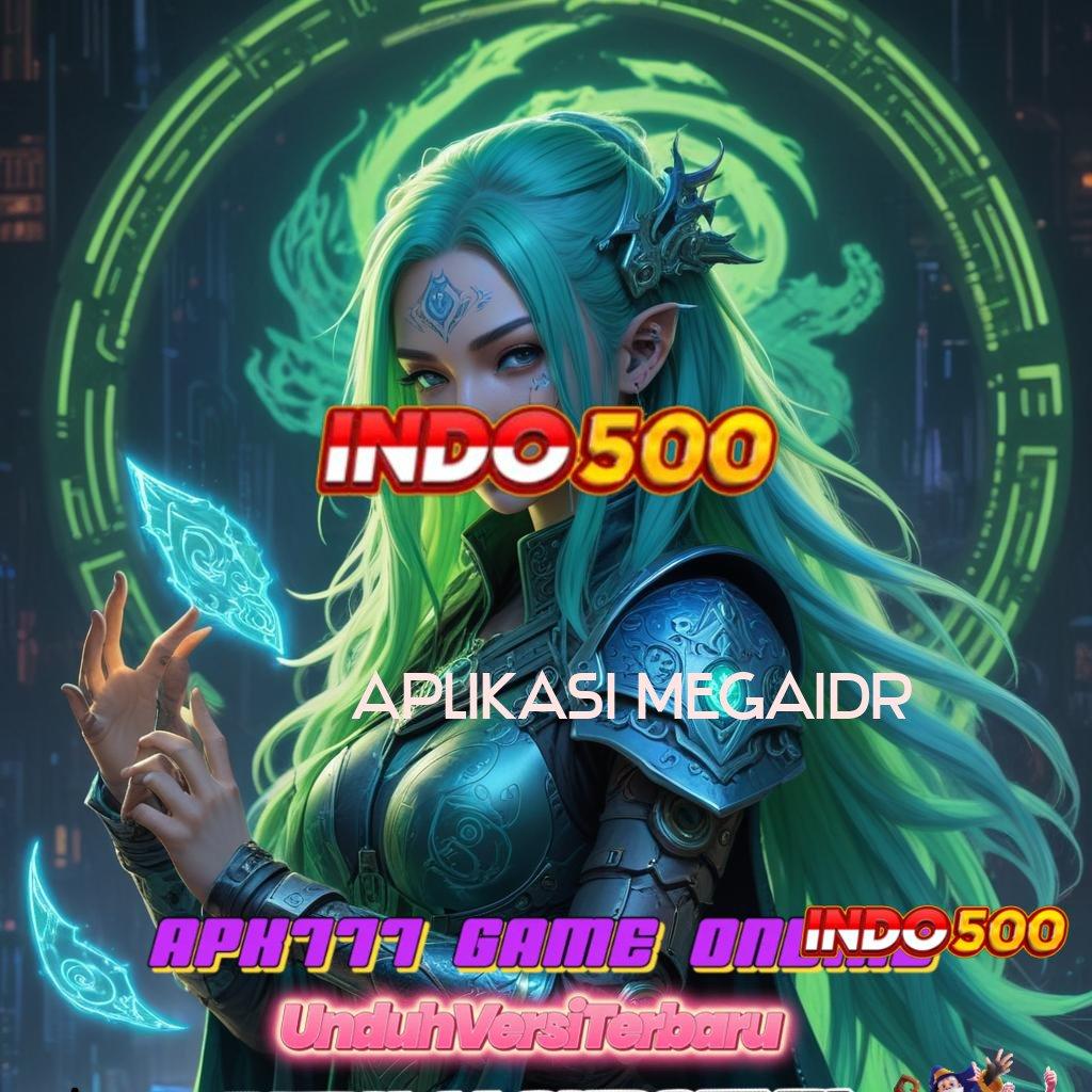 APLIKASI MEGAIDR 🔥 Metode Aplikasi Main Slot Bonus Auto Cair