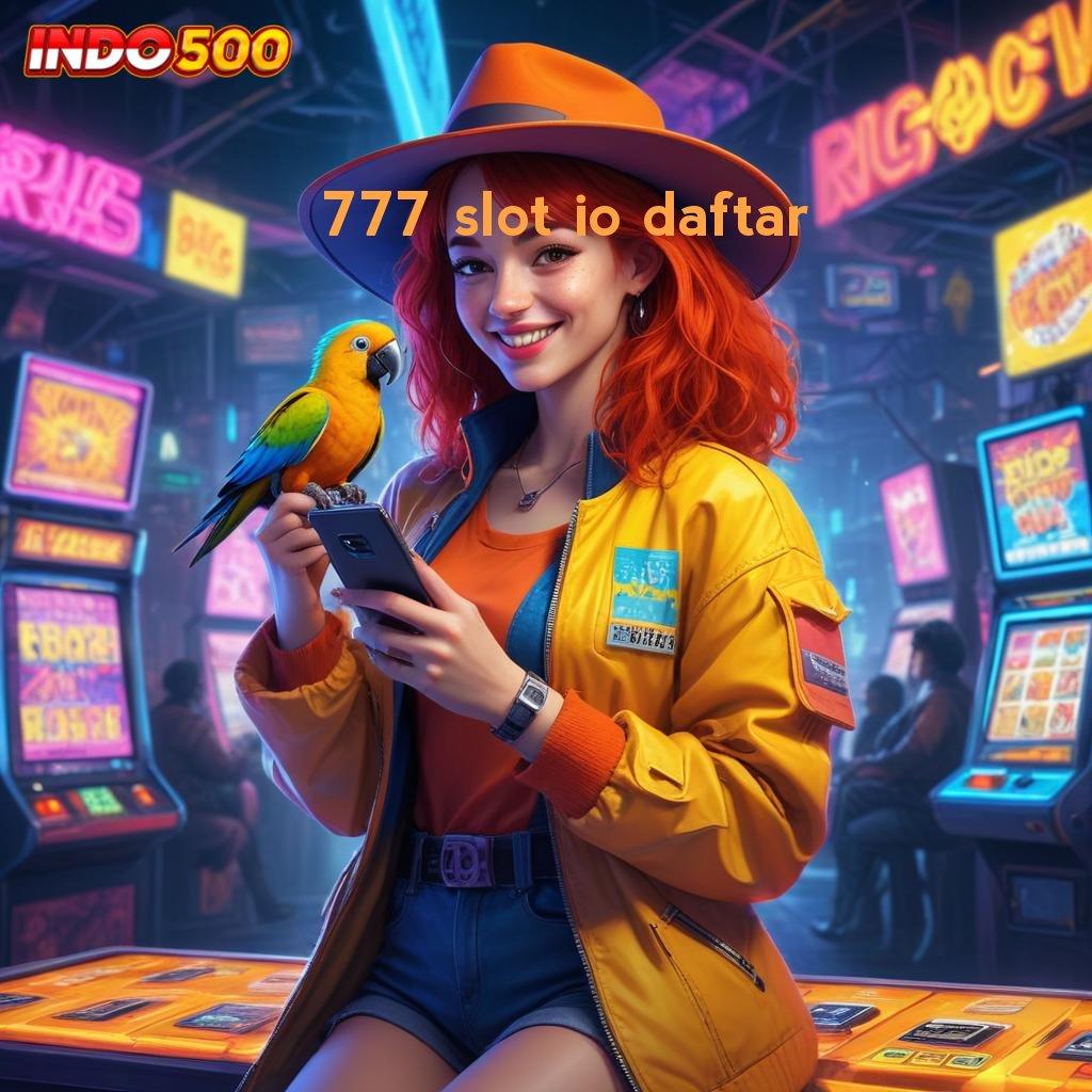 777 SLOT IO DAFTAR ✅ gambaran jaringan sosial dengan game 2025