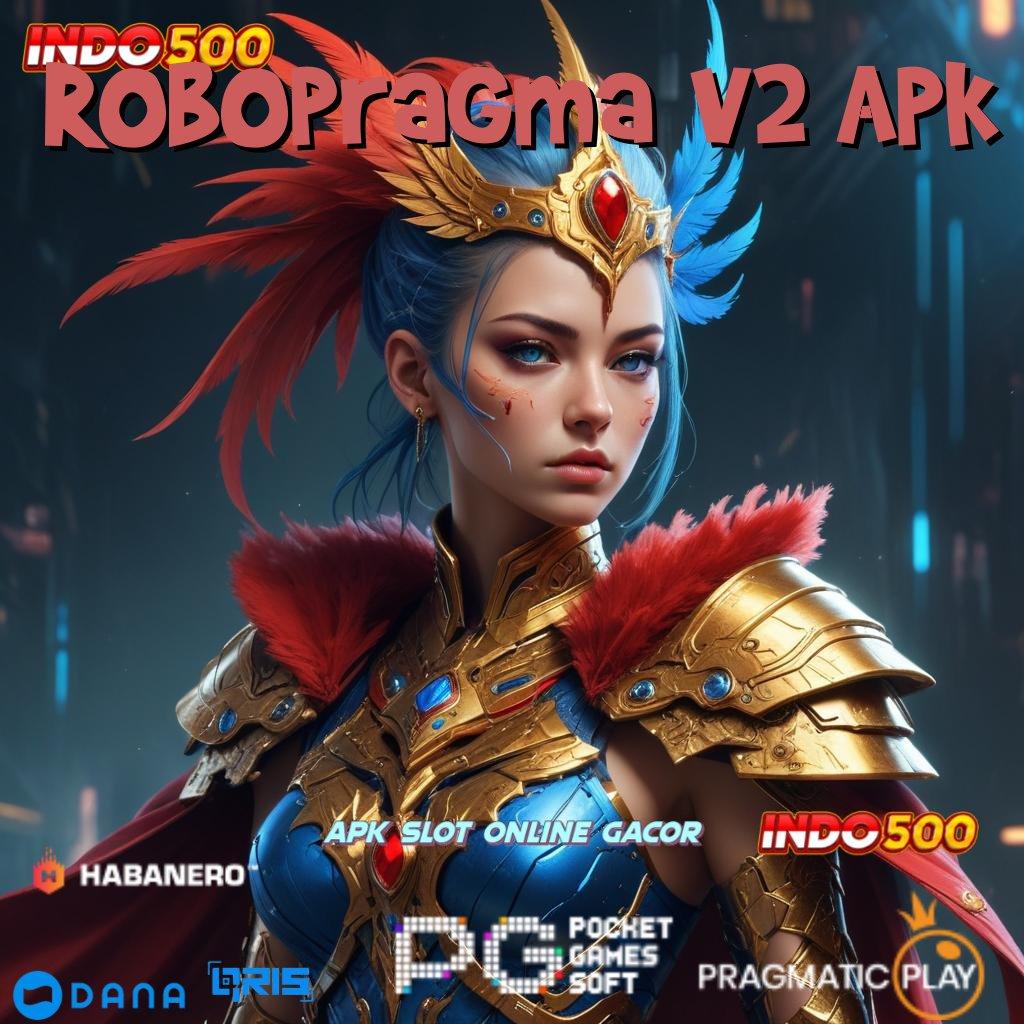 Robopragma V2 Apk