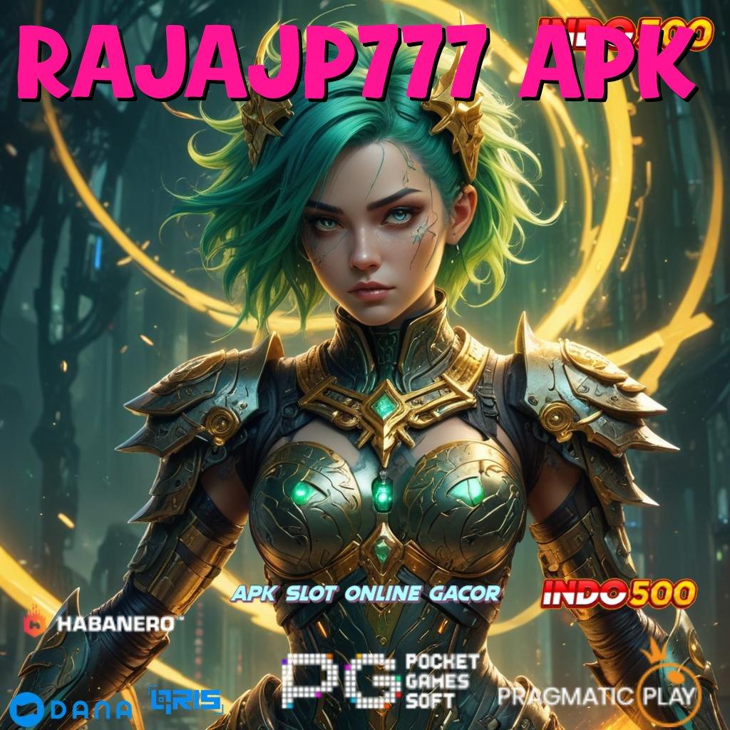 Rajajp777 Apk