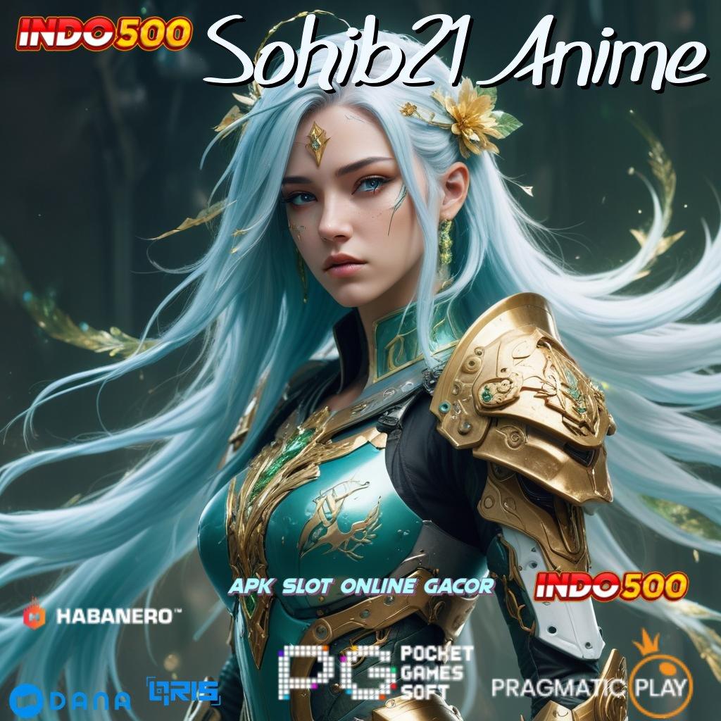 Sohib21 Anime