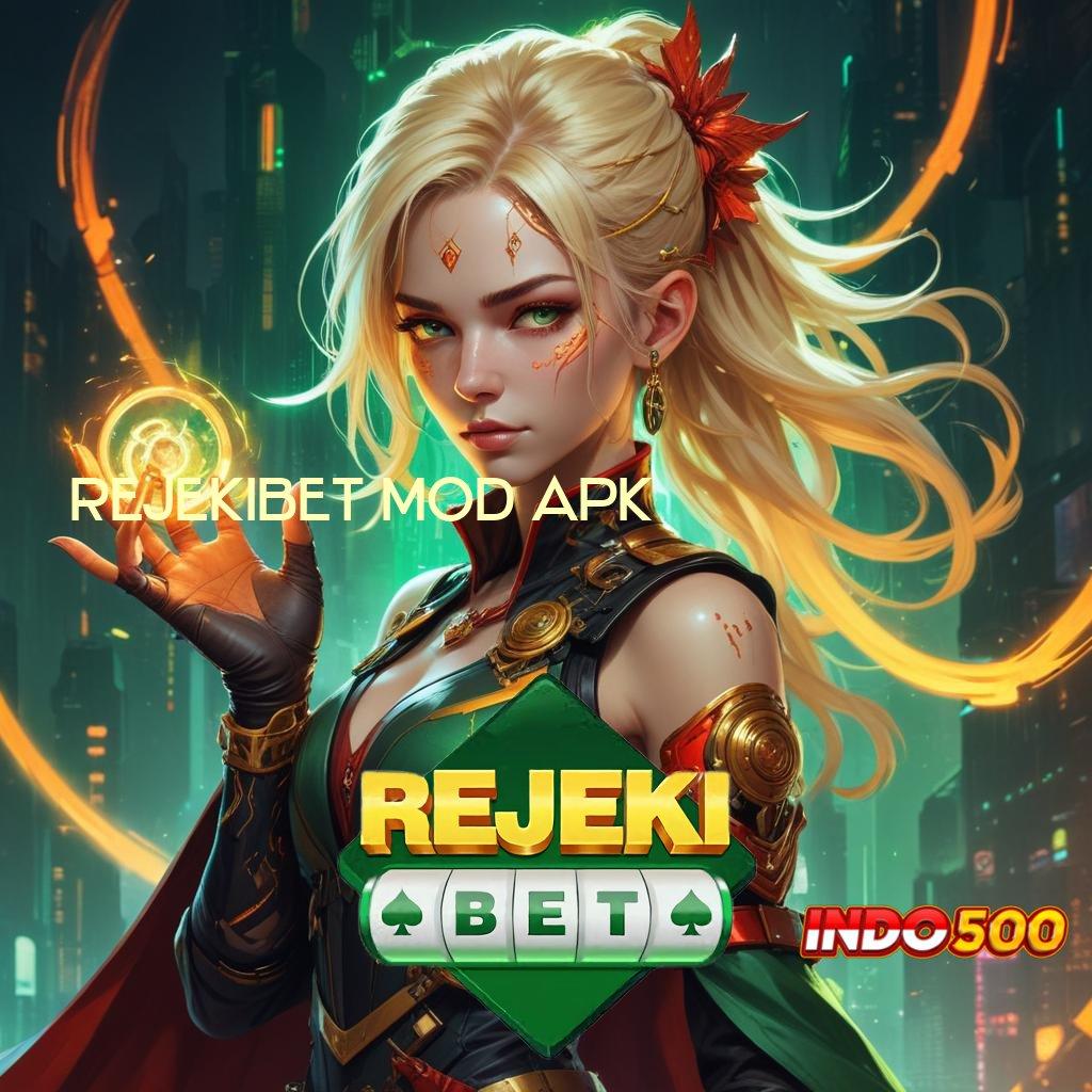 REJEKIBET MOD APK 🔎 Bikin Di Sini Sumber Uang Yang Terpercaya