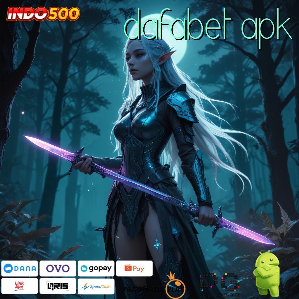 DAFABET APK Aplikasi Rezeki Bonus Berlimpah