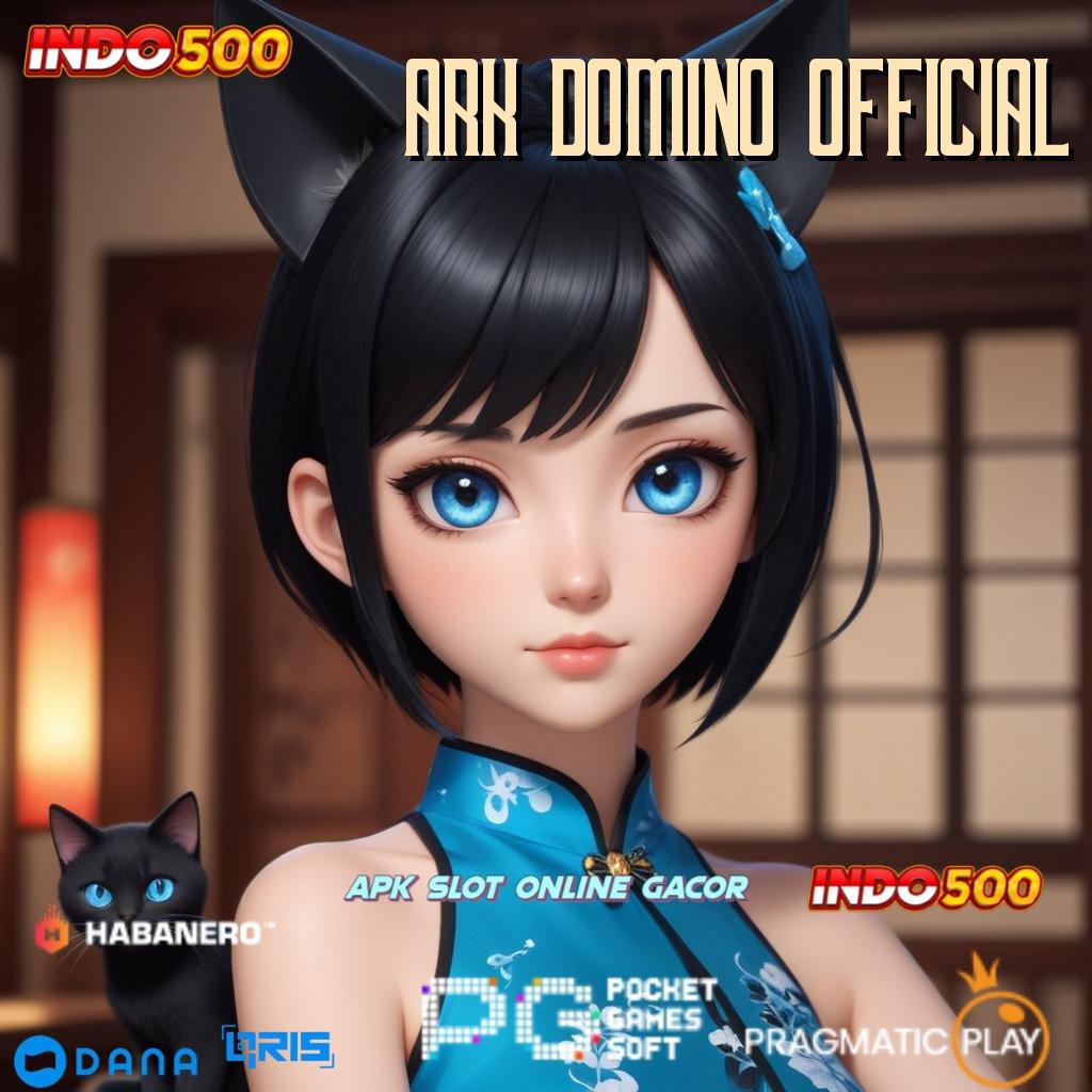 ARK DOMINO OFFICIAL 🔥 Baru Langsung Prioritas Slot Gacor APK, Olympus Penuh Harapan