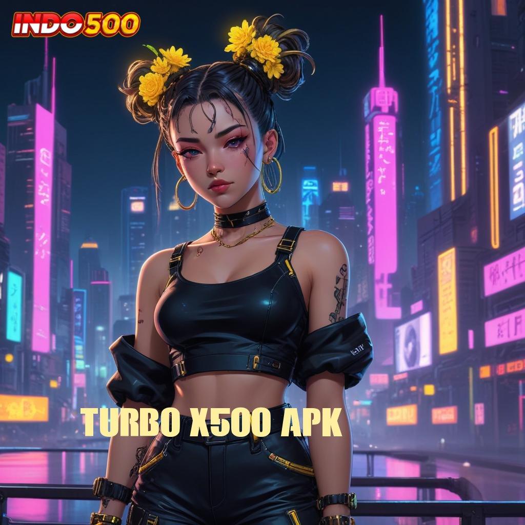 TURBO X500 APK ➰ Tidak Memerlukan Modal Cheat Slot Game Apk Gratis